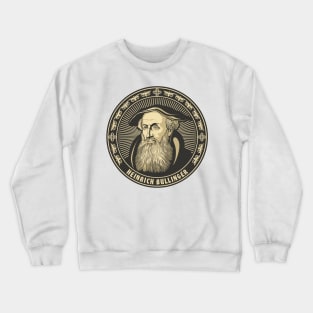 Heinrich Bullinger Crewneck Sweatshirt